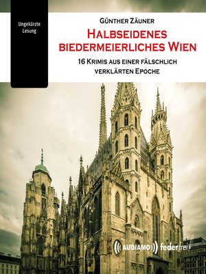cover image of Halbseidenes biedermeierliches Wien